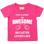 60 Second Makeover Limited This is What An Awesome Big Sister Looks Like Pink Ts