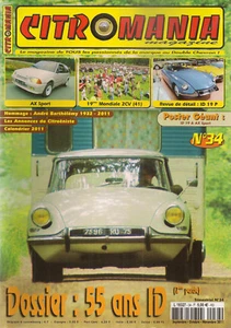 CITROMANIA 34 CITROEN ID19 1963 CITROEN AX SPORT ID 1962 1975 MONDE 2CV 2011 - Bild 1 von 2
