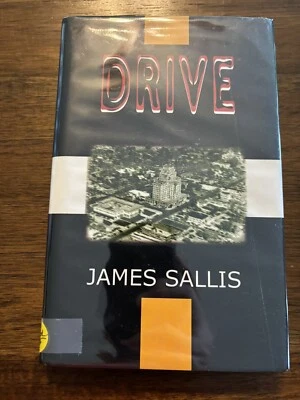 SIGNED Drive by James Sallis 1st Printing First Edition 2012 HCDJ Ryan Gosling - Image 1 of 4
