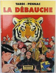 BD Bande Dessinée La Débauche Tardi Pennac Futuropolis Gallimard EO 2000 - Foto 1 di 6