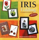 Iris Folding Compendium, Gaasenbeek, Maruscha & Beauveser, Tine, Used; Very Good
