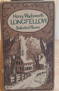 Henry Wadsworth Lonsfellow Selected Poems 1967 HC DJ Book The Childrens Hour - Picture 1 of 7
