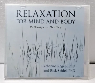 Relaxation For Mind And Body Pathways to Healing - Regan/Seidel 2012 CD - Image 1 of 4