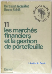Les marchés financiers et la gestion de portefeuille Jacquillat Solnik 1974 - Imagen 1 de 2
