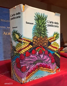 AA.VV. - L' ARTE DELLA PASTICCERIA - Ed. Sansoni 1980 - Picture 1 of 10