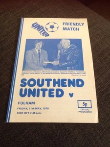 Southend United V Fulham 1979 Friendly Soccer/football Programme - Picture 1 of 2