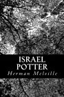 Israel Potter: His Fifty Years Of Exile. Melville 9781490933061 Free Shipping<|