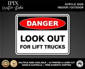 LOOK OUT FOR LIFT TRUCKS - DANGER - ACRYLIC SIGN | HEALTH & SAFETY - Picture 1 of 6