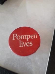 Pompeii Lives Vintage Badge - Picture 1 of 3