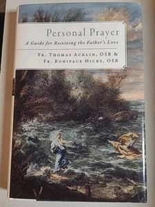 Personal Prayer: A Guide for Receiving Father's. Hardcover, Fr Acklin & Fr Hicks - Picture 1 of 7