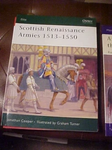 Scottish Renaissance Armies 1513-1550 Osprey Elite #167 - Picture 1 of 1