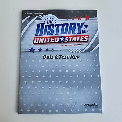 New Abeka The History of Our United States Answer Key Quiz Test 4 Grade Teacher - Image 1 of 4