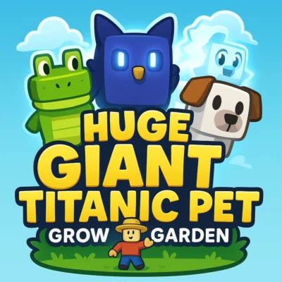 [❄️CHEAP & SAMEDAY DELIVERY❄️] 🔥HUGE TITANIC GIANT PETS🔥ROBLOX GROW A GARDEN✨
