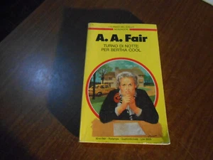 romanzo-TURNO DI NOTTE PER BERTHA COOL-A.A.FAIR-ed.MONDADORI 1991-sc.44 - Picture 1 of 1