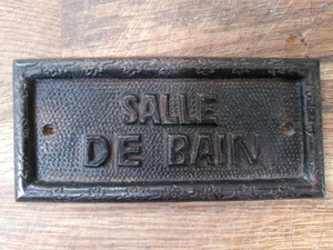 vintage French cast iron SALLE DE BAIN bathroom door sign bought in the 1980s - Picture 1 of 6