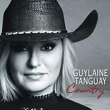 Country Guylaine Tanguay (Audio CD) 