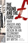 Jack Mosse The Pound and the Fury (Paperback) Manchester Capitalism