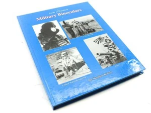 Rohan 0-9709003-0-9 A Guide to Handheld Military Binoculars 1894-1945 Hardcover - Picture 1 of 5