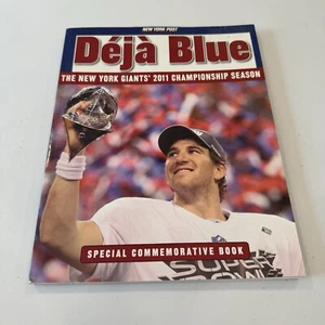 Déjà Blue - New York Giants 2011 Super Bowl Champion Commemorative Book NY Post - Picture 1 of 5