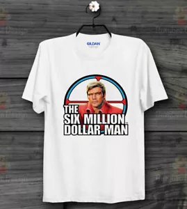 The Six Million Dollar Man Steve Austin 70s retro CooL Unisex T Shirt B49 - Picture 1 of 1