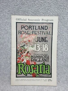 1927 PORTLAND ROSE FESTIVAL  PROGRAM   QUEEN DOROTHY    Excellent Condition - Picture 1 of 5