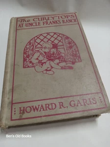 1918 - The Curlytops at Uncle Frank's Ranch by Howard Garis - Vintage HC - Picture 1 of 4