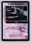 1998 Deluxe Edition Babylon 5 Ccg Trade Windfall Event-Common Card Tcg Scifi Tv