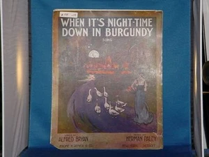When It's Night Time Down In Burgundy SHEET MUSIC - Picture 1 of 1