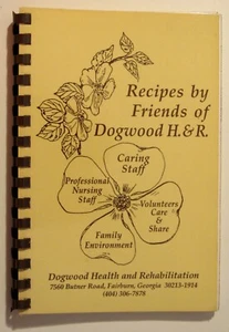 SPIRAL COOKBOOK 1994 Dogwood Health and Rehabilitation - Fairburn, Georgia - Imagen 1 de 12