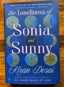Kiran Desai- The Loneliness of Sonia and Sunny -SIGNED 1st/1st HC/DJ Unread - Picture 1 of 6