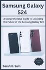 Sarah E Sam Samsung Galaxy S24 (Livre de poche) (IMPORTATION UK)