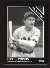 1992 Conlon Collection TSN   Lloyd Waner #562 Pittsburgh Pirates