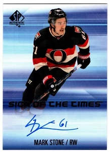 2015-16 Upper Deck SP Authentic Sign Of The Times MARK STONE SOTT-ST Ottawa Auto - Picture 1 of 1