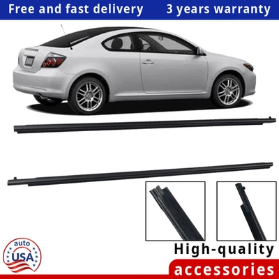 For SCION Tc Door Window Sweep Belt Molding Weatherstrip Driver & Passenger Side — 第 1/4 张图片