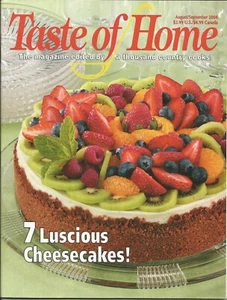 TASTE OF HOME AUG/SEPT 2004 7 LUSCIOUS CHEESECAKES MAGAZINE - Picture 1 of 2