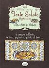 Torte Salate Vegetariane E Squisitezze Di Verdur... | Book | Condition Very Good
