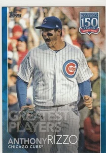 2019 Topps Baseball 150 Years Greatest Players Blue ANTHONY RIZZO #150-7 Cubs - Picture 1 of 2