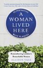 A Woman Lived Here 9781472143563 Allison Vale - Free Tracked Delivery
