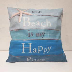 Cushion Cover 45 x 45cm 'The Beach is My Happy Place' Starfish Timber Blue - Picture 1 of 2