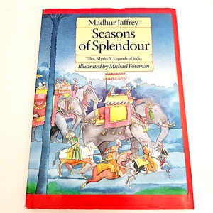 Seasons of Splendour by Madhur Jaffrey | Indian Myths & Legends Hardcover - Picture 1 of 24