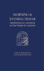Pope Benedict XVI Pope St John Paul Morning and Evening Prayer (Hardback)