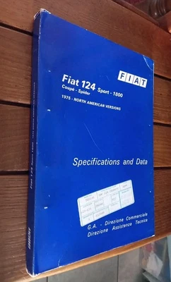 Manuale officina Fiat 124 Sport Coupè Spider U.S.A.  Caratteristiche e Dati 1974 - Immagine 1 di 4