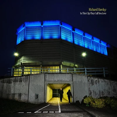 Richard Hawley In This City They Call You Love (Vinyl) 12" Album - Image 1 of 2