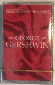 George Gershwin ~ "Favorites From The Classics" ~ Cassette Tape #1 ~ Brand New - Picture 1 of 3