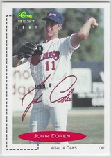 John Cohen Auto - Signed Autograph 1991 Classic Best #78 - MiLB Visalia Oaks