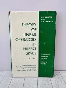 Theory of Linear Operators: Hilbert Space Math W/ Glazman HC 1966 - Picture 1 of 1