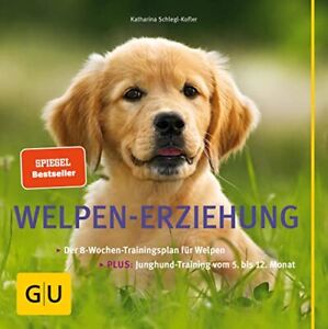 Schlegl-Kofler, K Welpen-Erziehung - (German Import) (UK IMPORT) Book NEW