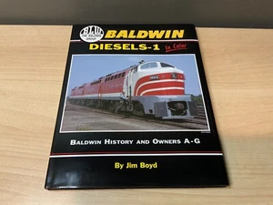 Baldwin Diesel - 1 A-G in Farbe - von Jim Boyd - Morgensonne Bücher HC - Bild 1 von 10