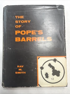 The Story of Pope’s Barrels Ray M. Smith 1960 Stackpole Company First Edition - Bild 1 von 13