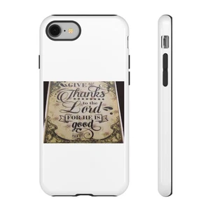 Inspirational Phone Case, Give Thanks, Christian Gifts, Everyday Motivation - Picture 1 of 261